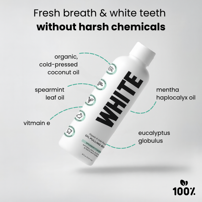 White™ - for oral health